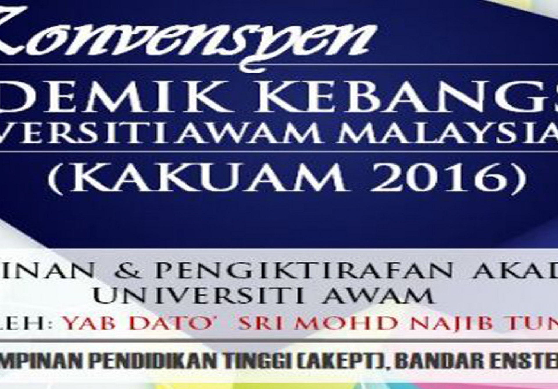 Konvensyen Akademik Kebangsaan Universiti Awam Malaysia (KAKUAM) 2016